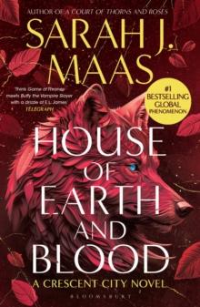 CRESCENT CITY (01): HOUSE OF EARTH AND BLOODOD