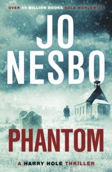 HARRY HOLE (09): PHANTOM