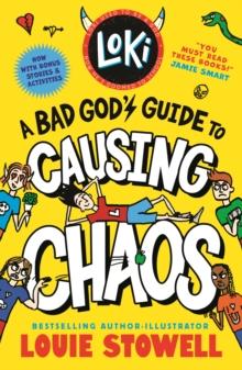 LOKI: A BAD GOD'S GUIDE TO CAUSING CHAOS