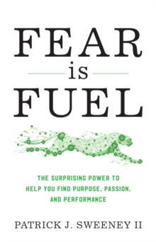 FEAR IS FUEL