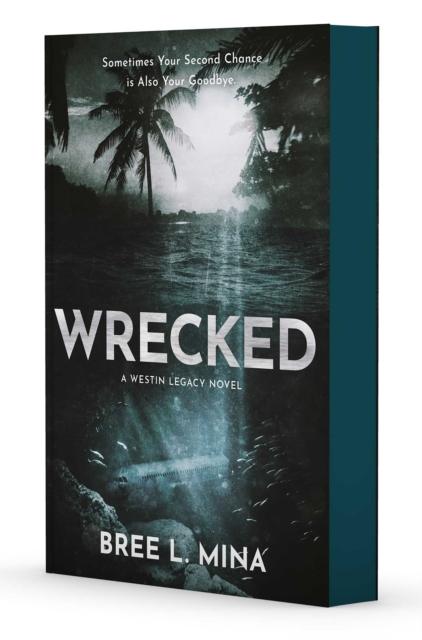 THE WESTIN LEGACIES (01): WRECKED