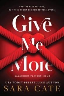 SALACIOUS PLAYERS'CLUB (03): GIVE ME MORE