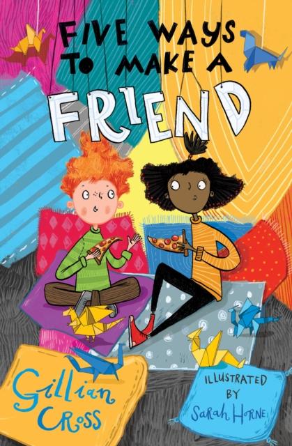 FIVE WAYS TO MAKE A FRIEND