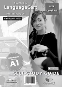 SUCCEED IN LANGUAGECERT A1 6 PRACTICE TESTS SELF STUDY