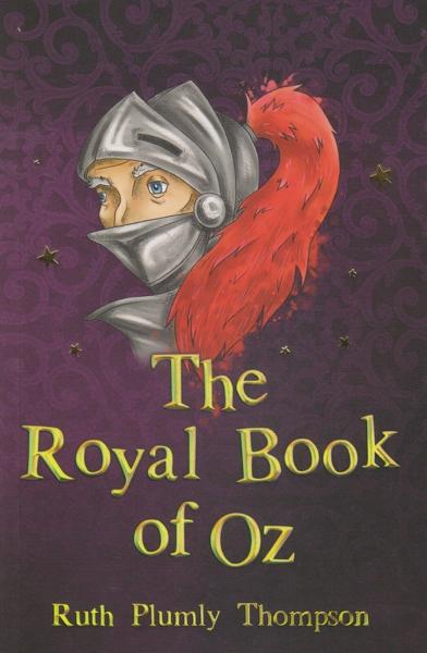 THE WIZARD OF OZ - THE ROYAL BOOK OF OZ