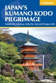 JAPAN'S KUMANO KODO PILGRIMAGE
