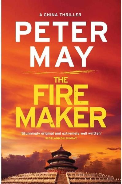 PETER MAY - THE FIRE MAKER