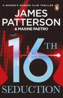 WOMEN'S MURDER CLUB (16): 16TH SEDUCTION