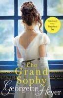 GEORGETTE HEYER - THE GRAND SOPHY