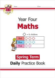KS2 MATHS YEAR 4 DAILY PRACTICE BOOK: SPRING TERM