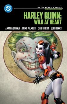 HARLEY QUINN: WILD AT HEART
