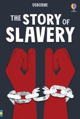 THE STORY OF SLAVERY