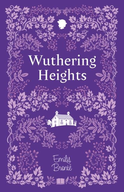 THE BRONTE SISTERS COLLECTION: WUTHERING HEIGHTS
