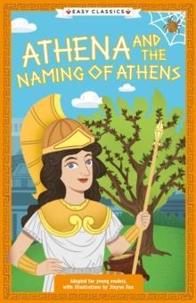 THE GREEK MYTHOLOGY - GODS, MORTALS AND MONSTERS (04): ATHENA AND THE NAMING OF ATHENS