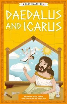 THE GREEK MYTHOLOGY - GODS, MORTALS AND MONSTERS (05): DAEDALUS AND ICARUS