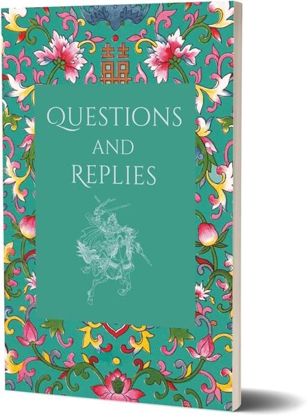 THE ART OF WAR COLLECTION: QUESTIONS AND REPLIES
