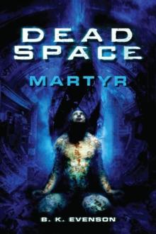 DEAD SPACE - MARTYR