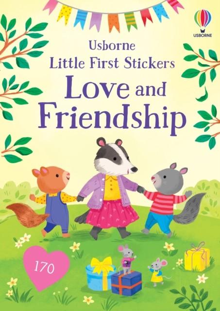 LITTLE FIRST STICKERS LOVE AND FRIENDSHIP