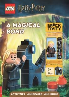LEGO® HARRY POTTER™: A MAGICAL BOND ACTIVITY BOOK (WITH LUNA LOVEGOOD™ MINIFIGURE AND THESTRAL MINI-BUILD)