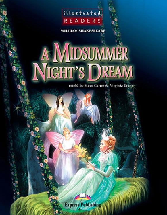 MIDSUMMER NIGHT'S DREAM (ILLUSTRATED READERS) LEVEL A2