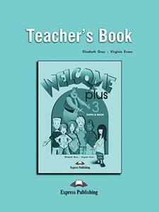 WELCOME PLUS 3 TEACHER'S BOOK (+POSTERS)