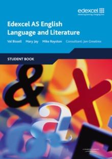 EDEXCEL AS ENGLISH LANGUAGE AND LITERATURE STUDENT BOOK