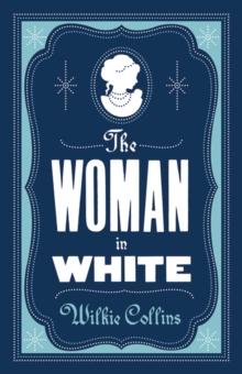 THE WOMAN IN WHITE