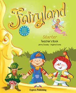 FAIRYLAND STARTER TEACHER'S (+POSTERS)
