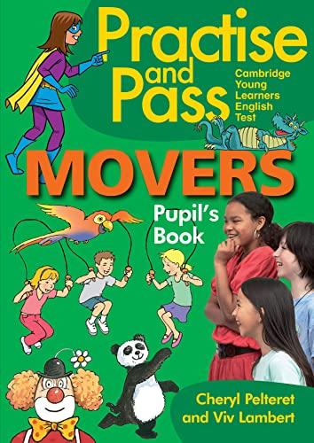 PRACTICE AND PASS MOVERS STUDENT'S BOOK