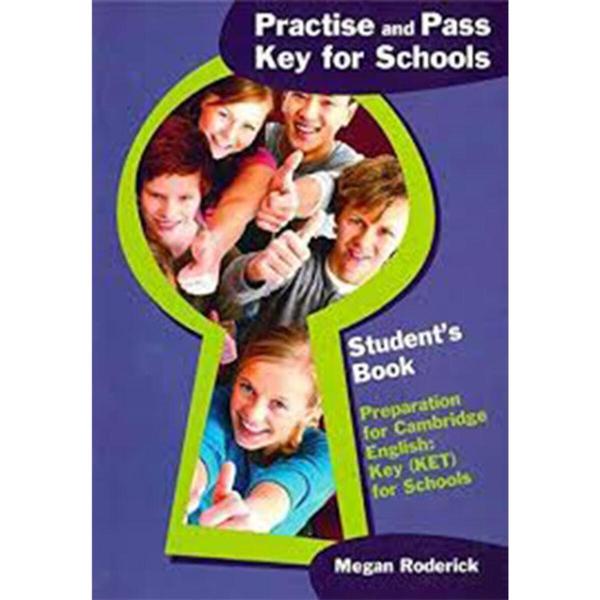 PRACTICE AND PASS KEY FOR SHOOLS STUDENT'S BOOK (DELTA PUBLISHING)