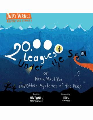 20.000 LEAGUES UNDER THE SEA - OR, NEMO, NAUTILUS AND OTHER MYSTERIES OF THE DEEP
