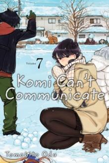 KOMI CAN'T COMMUNICATE: VOL 07
