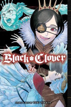 BLACK CLOVER: VOL 26