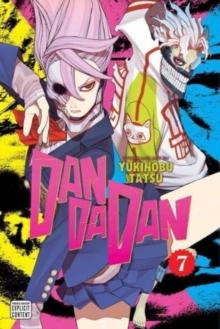 DANDADAN: VOL 07