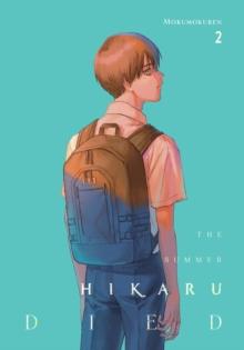 THE SUMMER HIKARU DIED: VOL 02