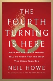 FOURTH TURNING IS HERE