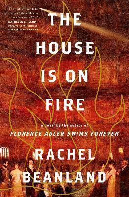 THE HOUSE IS ON FIRE