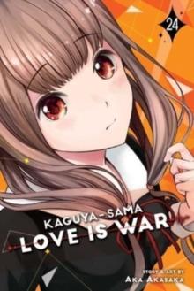 KAGUYA-SAMA: LOVE IS WAR: VOL 24