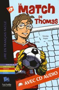 LE MATCH DE THOMAS (+CD)