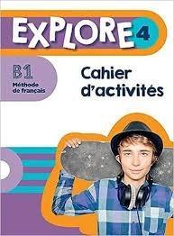 EXPLORE 4 CAHIER D' ACTIVITES PACK (+AUDIO EN TÉLÉCHARGEMENT)