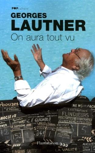 GEORGES LAUTNER- ON AURA TOUT VU