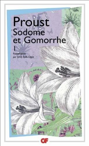 A LA RECHERCHE DU TEMPS PERDU (04.1): SODOME ET GOMORRHE I