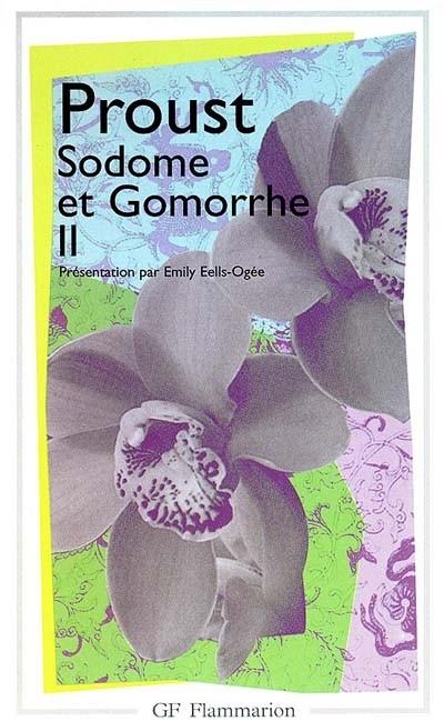 A LA RECHERCHE DU TEMPS PERDU (04.2): SODOME ET GOMORRHE IΙ