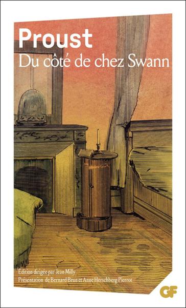 A LA RECHERCHE DU TEMPS PERDU (01): DU COTE DE CHEZ SWANN