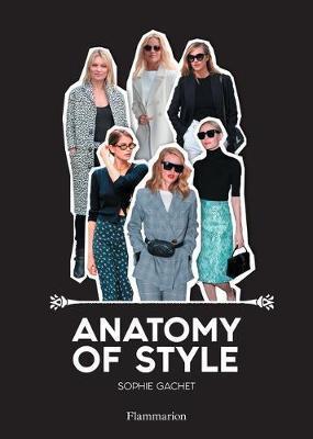 ANATOMY OF STYLE