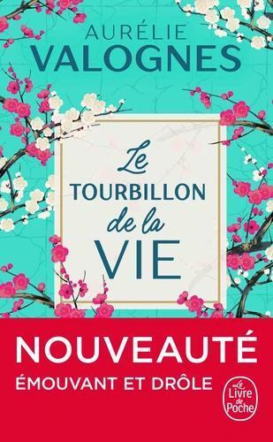 LE TOURBILLON DE LA VIE
