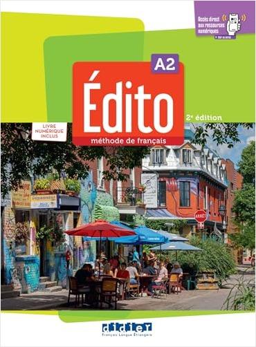 EDITO A2 ELEVE (+NUMERIQUE +DIDIERFLE.APP) 2ND ED