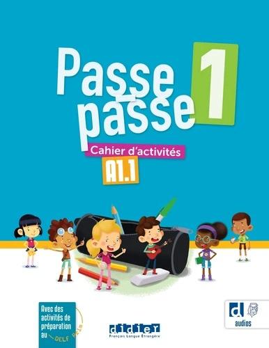 PASSE PASSE 1 (A1.1) CAHIER D'ACTIVITES (+MP3)