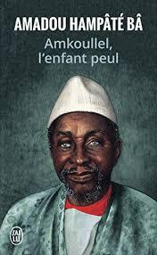 AMKOULLEL L'ENFANT PEUL. MEMOIRES