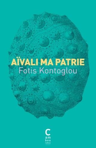 AIVALI MA PATRIE